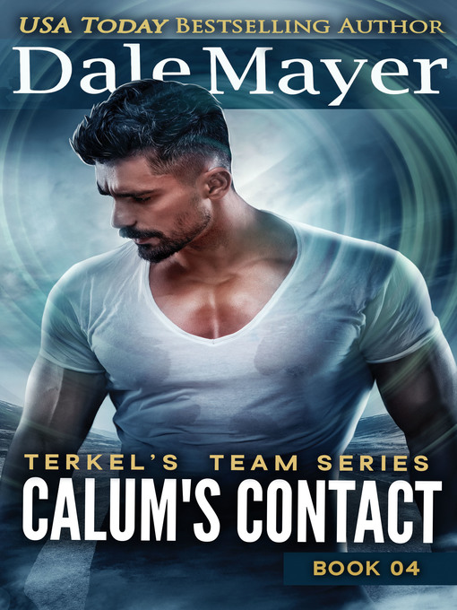 Title details for Calum's Contact by Dale Mayer - Available